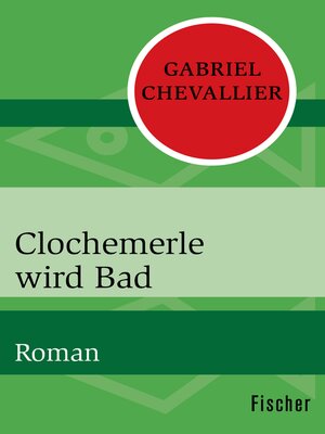 cover image of Clochemerle wird Bad